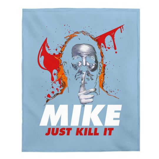 Halloween Michael Myers Mike Just Kill It Michael Myers Baby Blanket