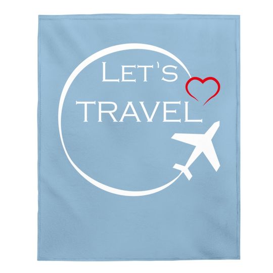 World Traveller Let's Travel Cute Traveling Vacation Baby Blanket