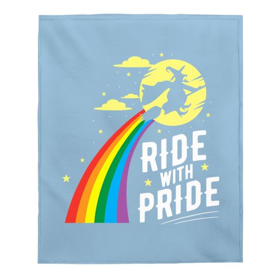 Ride With Pride Lgbt Gay Lesbian Witch Halloween Baby Blanket