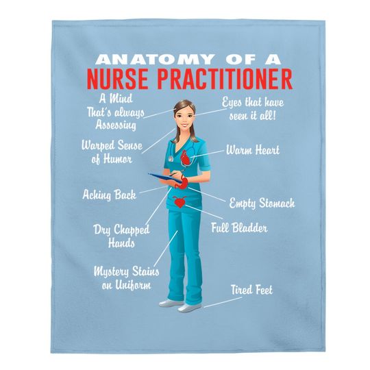 Anatomy Of A Nurse Practitioner Nurse Practitioner Baby Blanket