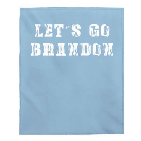 Let's Go Brandon, Joe Biden Chant, Impeach Biden Baby Blanket
