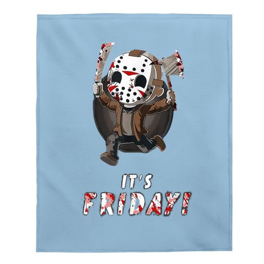 It's Friday 13th Funny Halloween Horror Movie Humor Baby Blanket