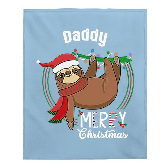 Custom Matching Sloth Merry Christmas Pajamas Daddy Baby Blanket