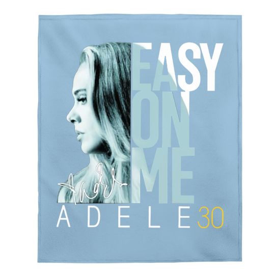 Easy On Me Adele 30 Signature Baby Blanket