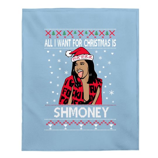 Cardi B All I Want For Christmas Is Shmoney Christmas Baby Blanket
