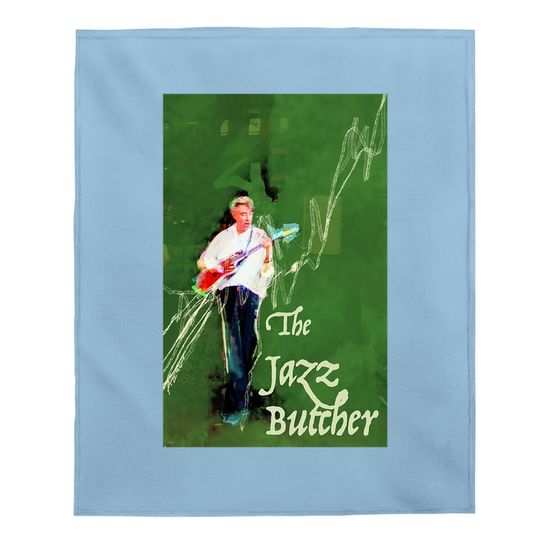 The Jazz Butcher In Green Baby Blanket