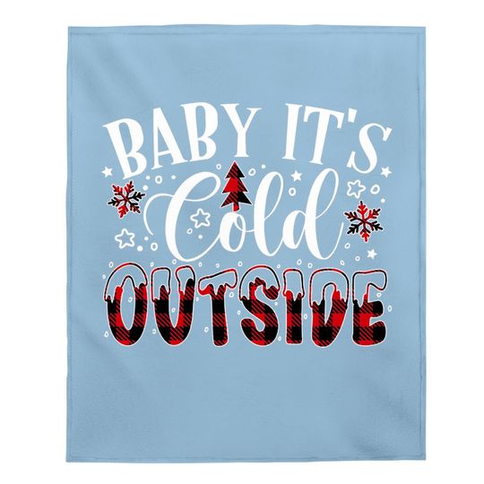Baby It's Cold Outside Christmas Plaid Baby Blankets