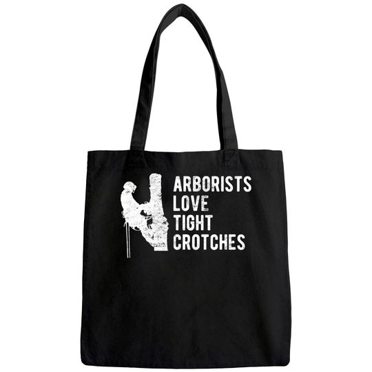Arborist Father's Day Tree Climber Tote Bag