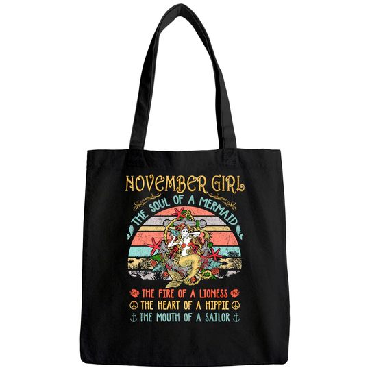 November Girl The Soul Of A Mermaid Vintage Birthday Gift Tote Bag