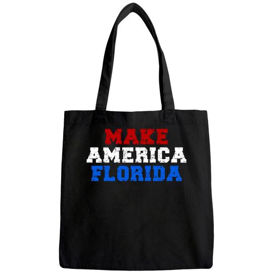 Make America Florida Tote Bag