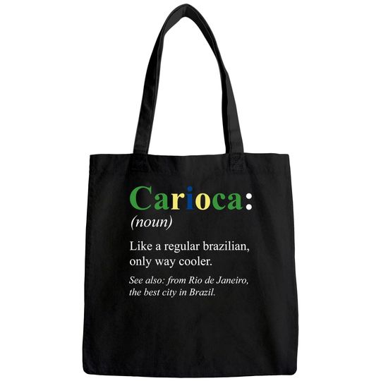 Brazil Rio de Janeiro English Design - Carioca Defintion Tote Bag