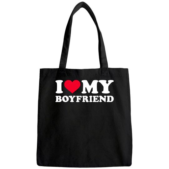 I Love My Boyfriend Tote Bag
