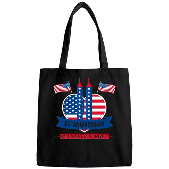 20th Anniversary Never Forget 911 Patriot Day 2021 Tote Bag