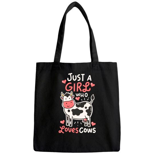 Just A Girl Who Loves Cows Farmer Butcher Milk Tote Bag