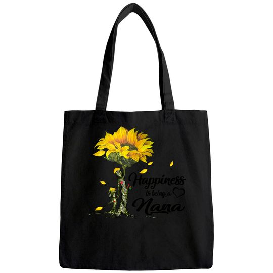 Happiness Is Being A Nana Sunflower Classic Tote Bag
