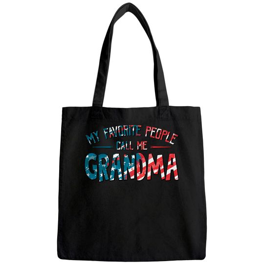 My Favorite People Call Me Grandma Flag Classic Tote Bag
