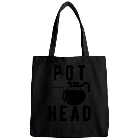 Pot Head Coffee Funny Tote Bag