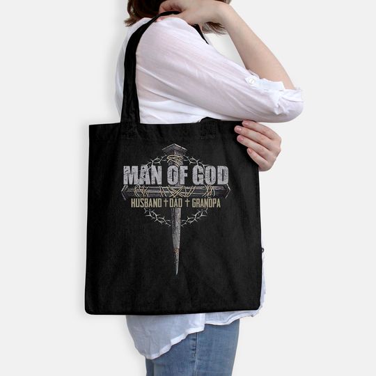 Man Of God Husband Dad Granpa Tote Bag