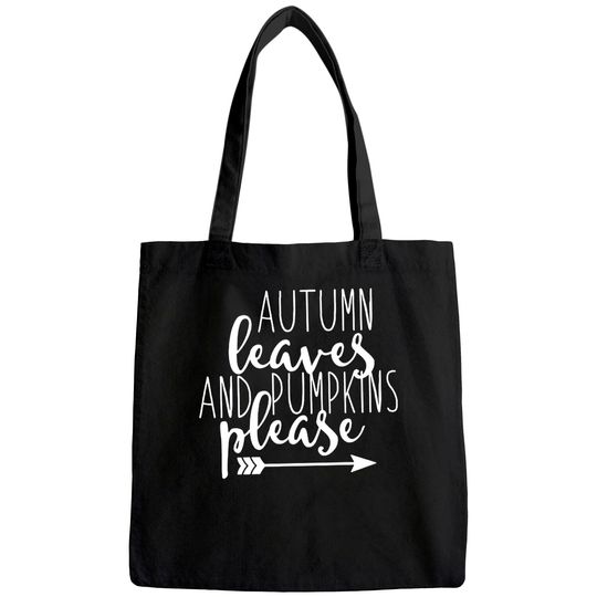 Autumn Leaves and Pumpkins Please Tote Bag