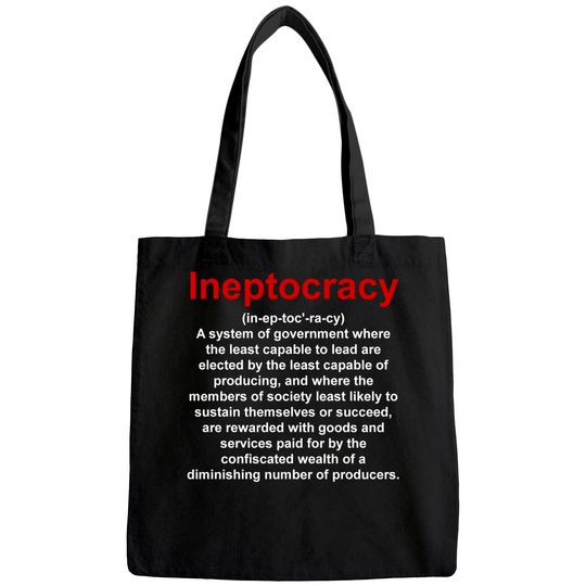Ineptocracy Political Tote Bag