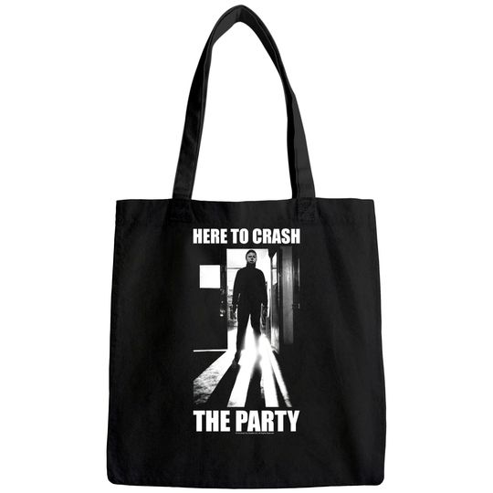 Halloween Michael Myers Here To Crash The Party Tote Bag