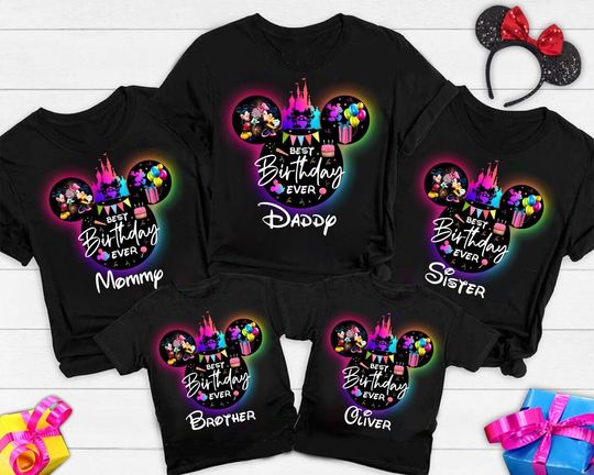 Disney Best Birthday Ever Family T-Shirt