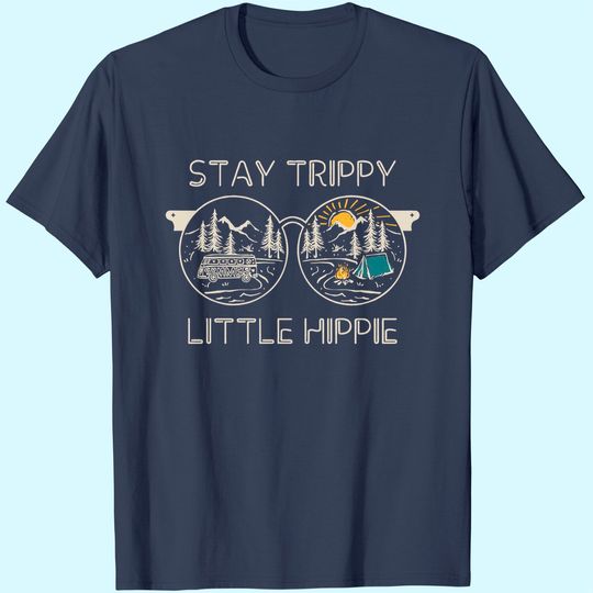 Stay Trippy Little Hippie Travel Addict T-shirt
