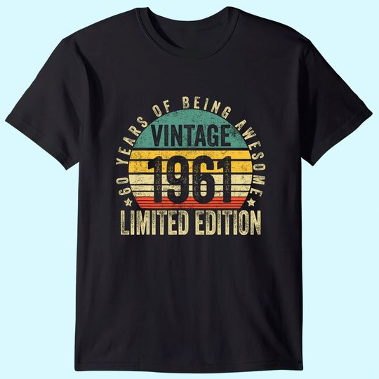 Vintage 1961 Limited Edition 60th Birthday T-Shirt