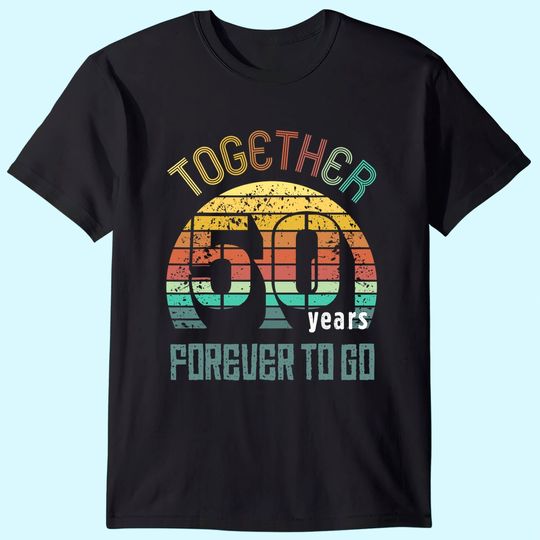 50th Years Wedding Anniversary Gifts For Couples Cool Fifty T-Shirt