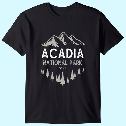 Acadia National Park T-Shirt Est 1916 Vintage Maine Shirt