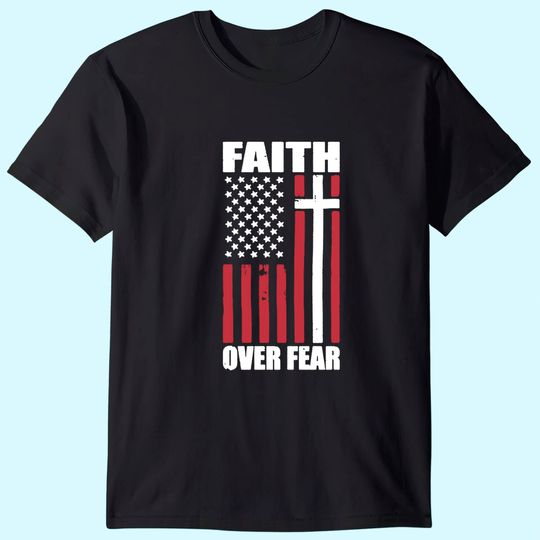 Faith Over Fear Men's T Shirt