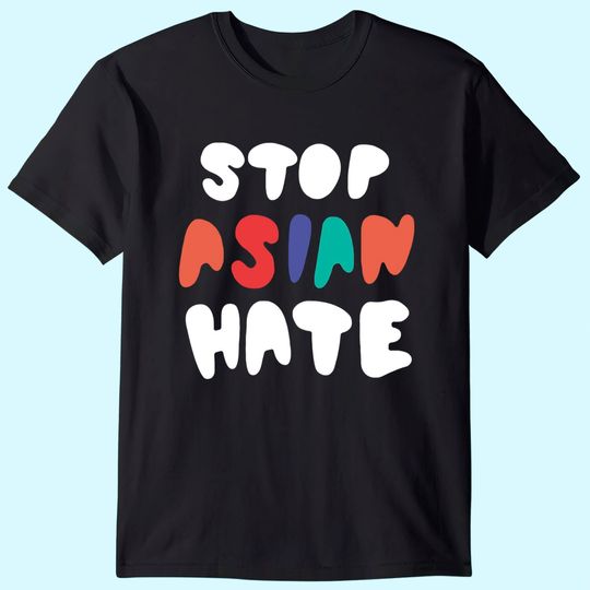 Stop Hate Asian Men's T Shirt