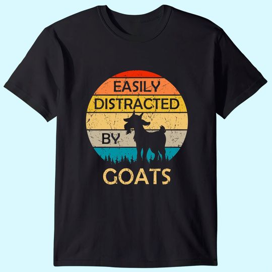 Easily Distracted By Goats Retro Vintage Funny Goat Lover T-Shirt