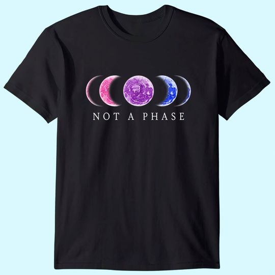 Bi Pride T-shirt - "Not a Phase" - bisexual shirts T-Shirt