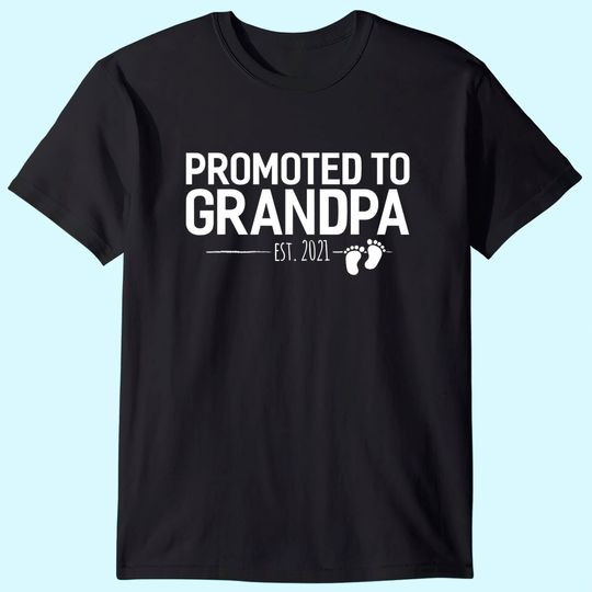 Promoted to Grandpa 2021, Baby Reveal Granddad Gift Men T-Shirt