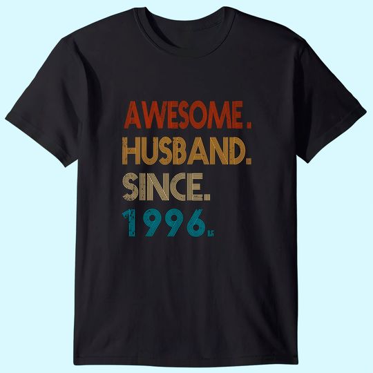 25th Wedding Anniversary Gift - Awesome Husband Since 1996 T-Shirt