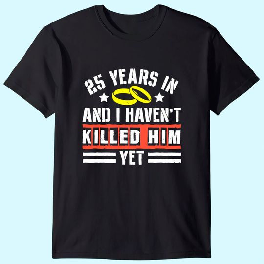 25th Wedding Anniversary Gift for Wife 25 Years of Marriage T-Shirt