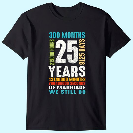 25 Years Wedding Anniversary Costume Couple Matching T-Shirt