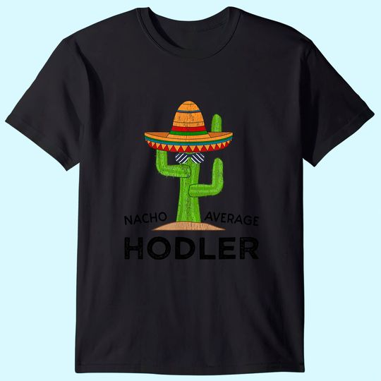 Crypto Trading Humor Gift | Funny Meme Bitcoin Investor HODL T-Shirt