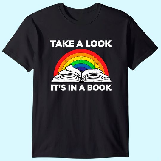 take a look it's in a book reading vintage retro rainbow T-Shirt