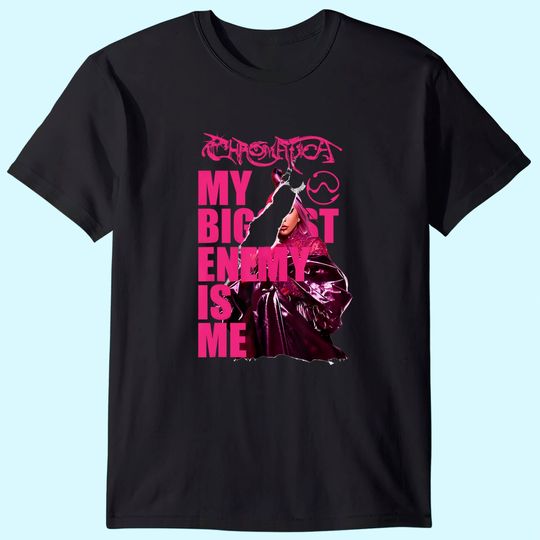 Gaga chromatica 2021 Tour Biggest Enemy is me T-Shirt