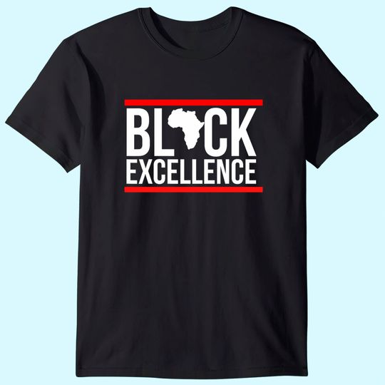 Black Excellence African American T Shirt