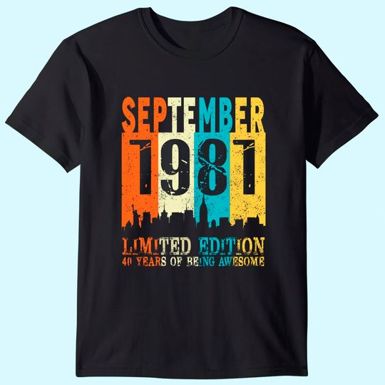 made in September 1981 40th Birthday T-Shirt
