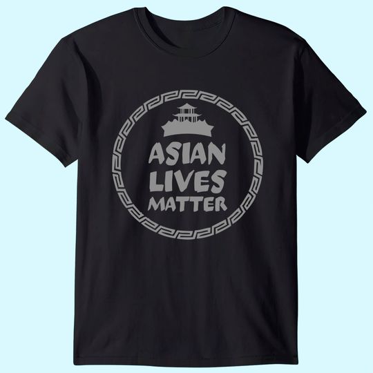 Asian Lives Matter Equality Human Rights T-Shirt