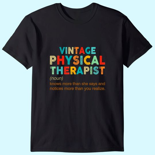 Vintage Physical Therapist T Shirt