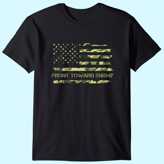Front Toward Enemy T Shirt