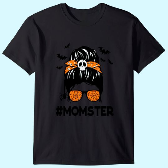 Messy Bun Mom Halloween Funny Momster T-Shirt