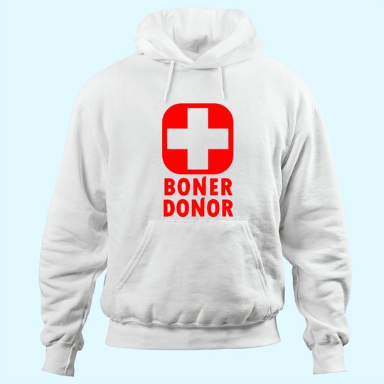 Boner Donor  Hoodie
