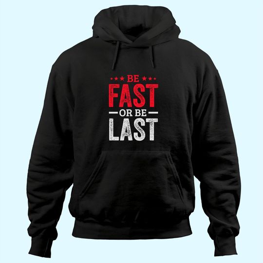 Fast Car Quote Drag Racing Gift for Race Lover Fan Hoodie