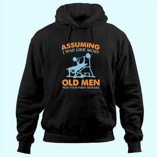 Old Man Weight Lifting For Old Strong People Hoodie